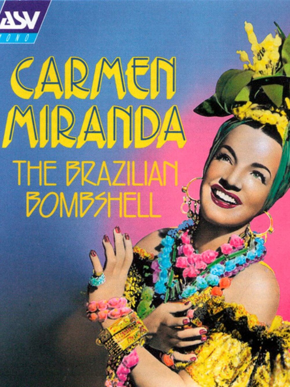 Carmen Miranda The Brazilian Bombshell (25 Hits 1939-1947) UK CD - latin legend